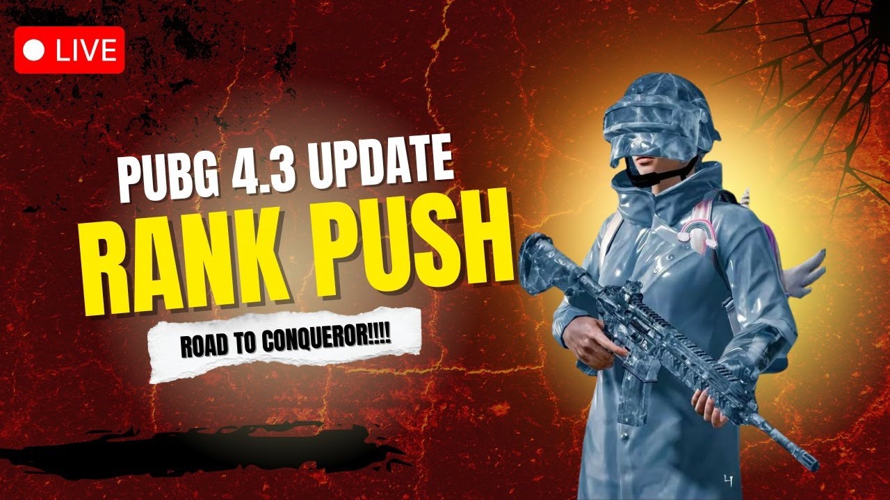 PUBG Mobile 4.3 Update🔥 Road to Conqueror Rank Push😱🔥