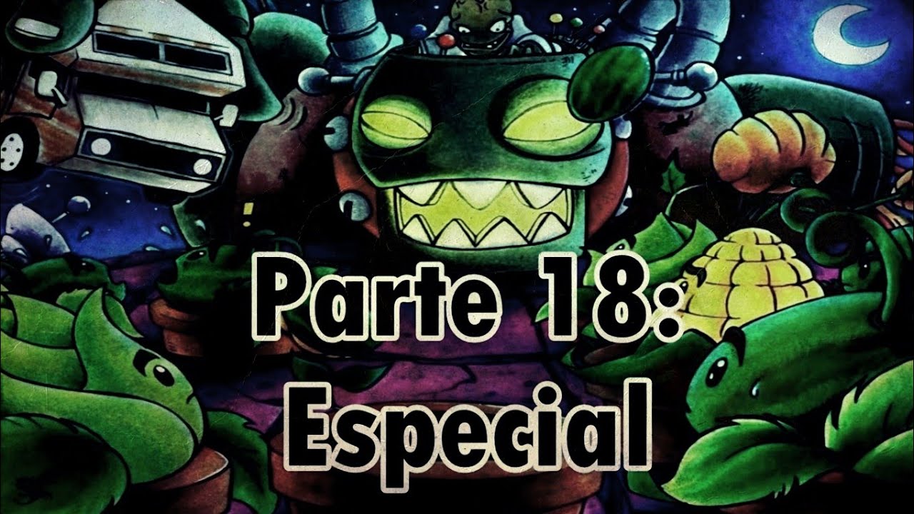 La invasión del Doctor Zomboss - Plantas VS Zombies - Parte 18 Loquendo