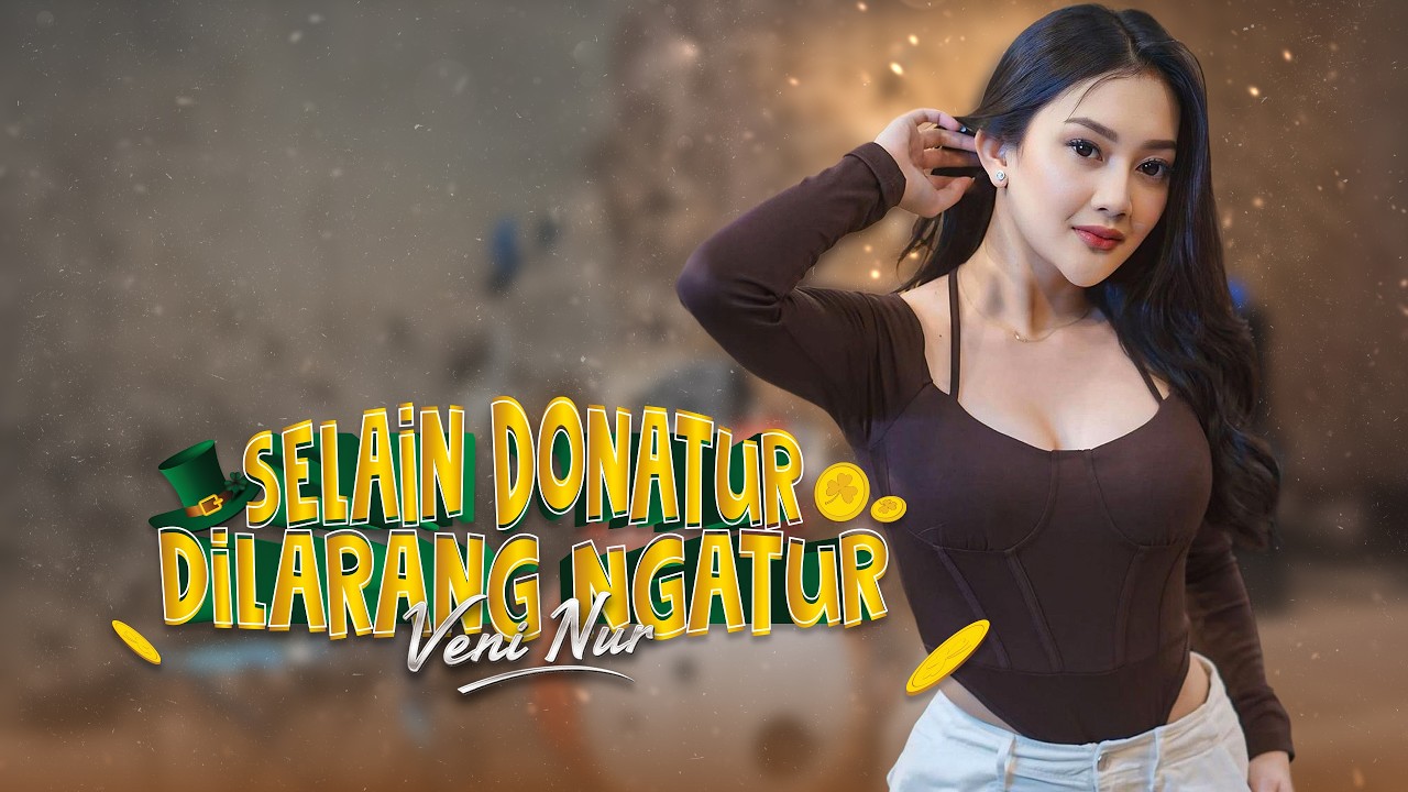 Veni Nur – Selain Donatur Dilarang Ngatur | Yang Bukan Donatur Skip!