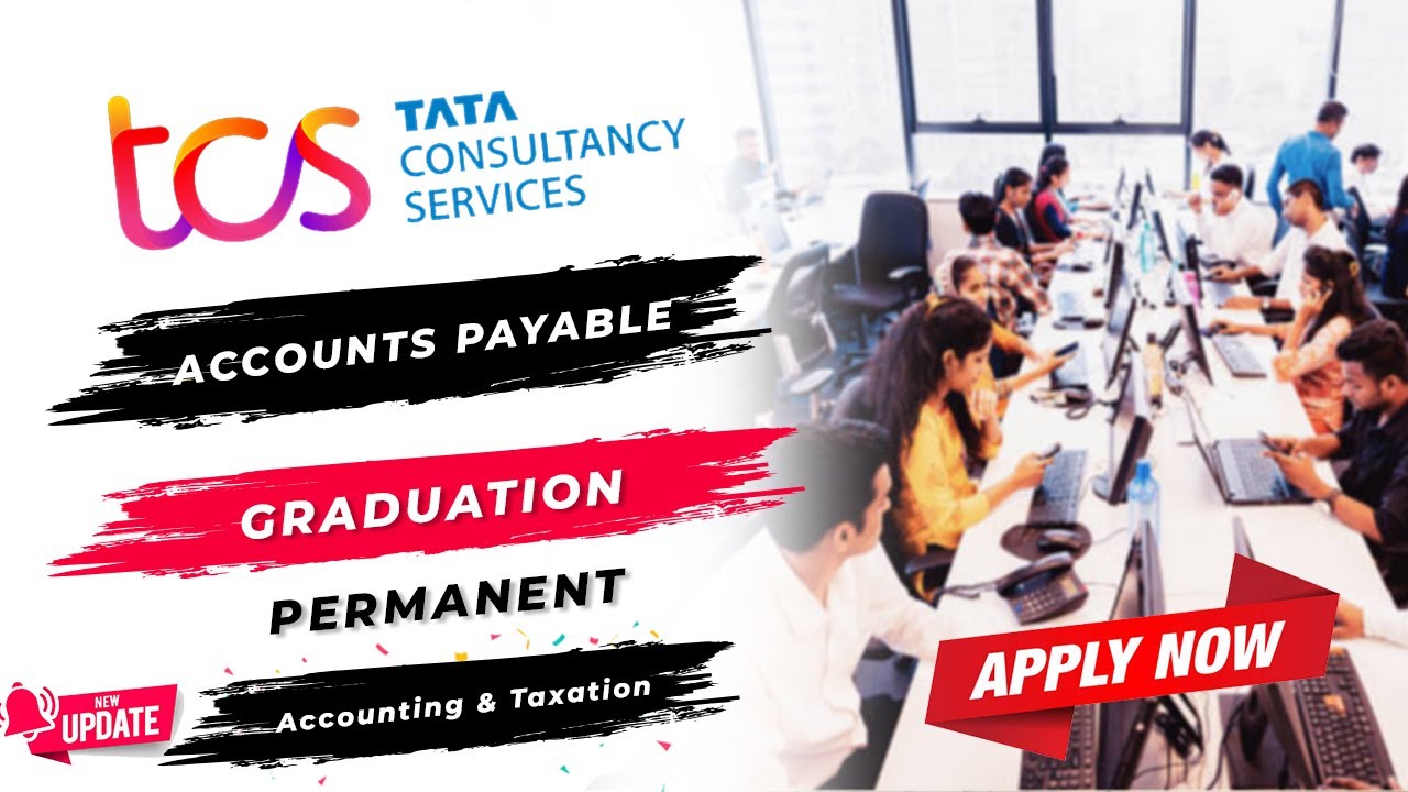 TCS Hiring for Accounts Payable Role | Any Graduate | Apply Now | TCS Jobs 2025