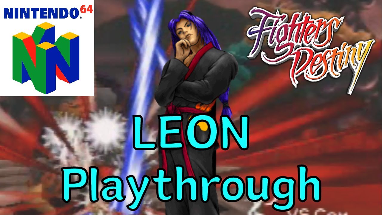 Fighters Destiny (Nintendo 64) - LEON Playthrough [Crazy Difficulty]