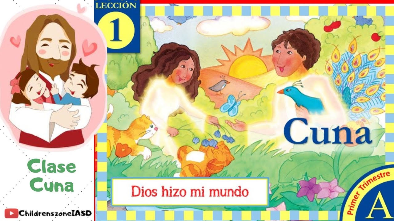 Lección #1 | Clase Cuna 