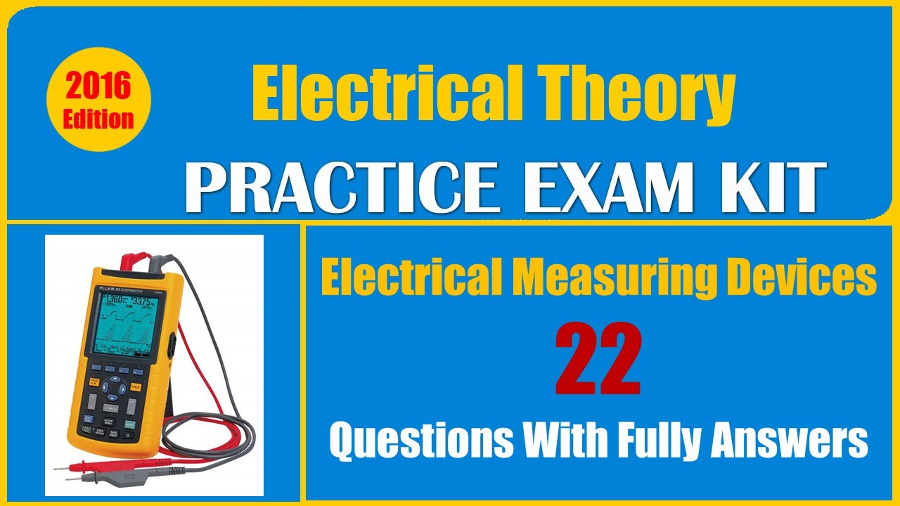 Electrical Measuring Devices Quiz (22 Questions With Fully Answers)