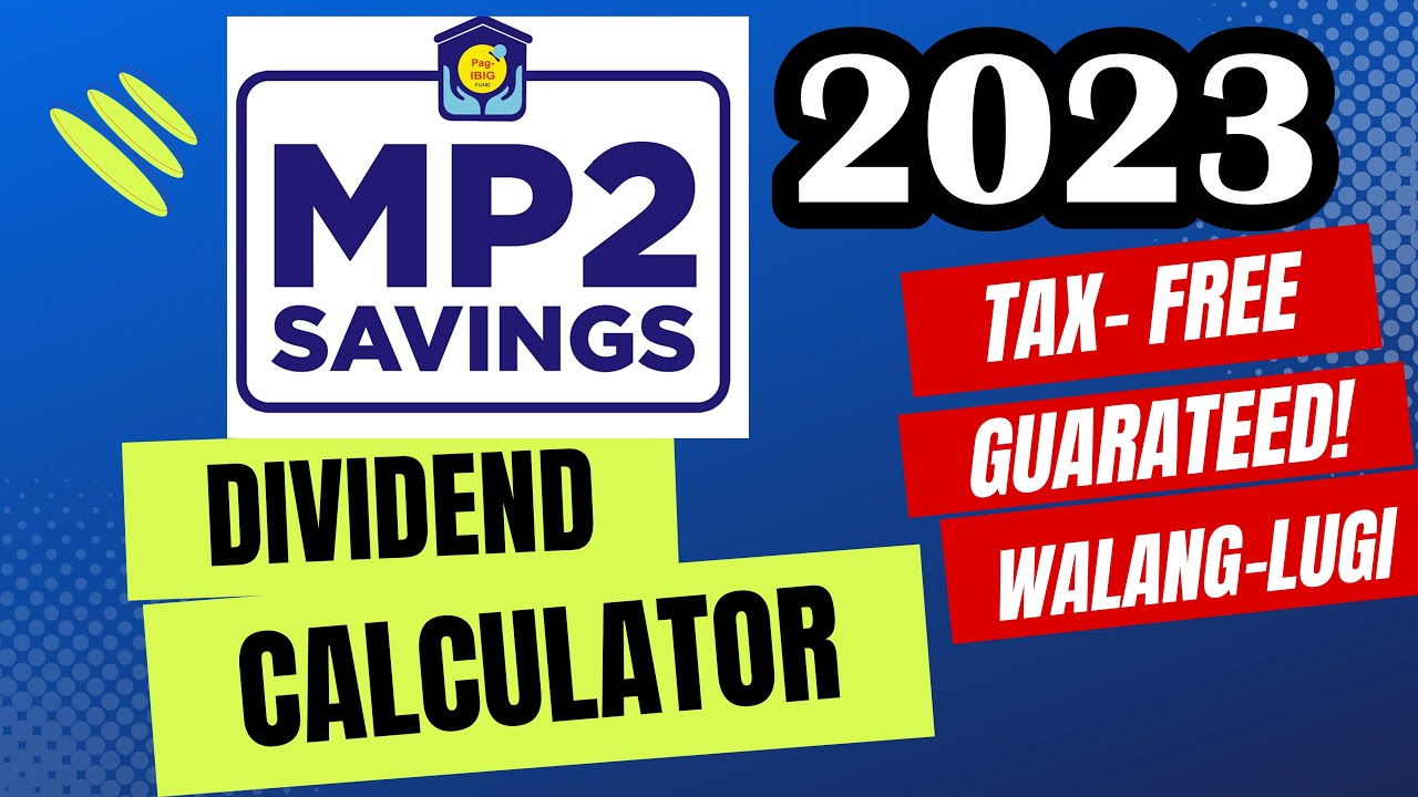 How to Calculate Your Pag-IBIG MP2 Dividends 🎉