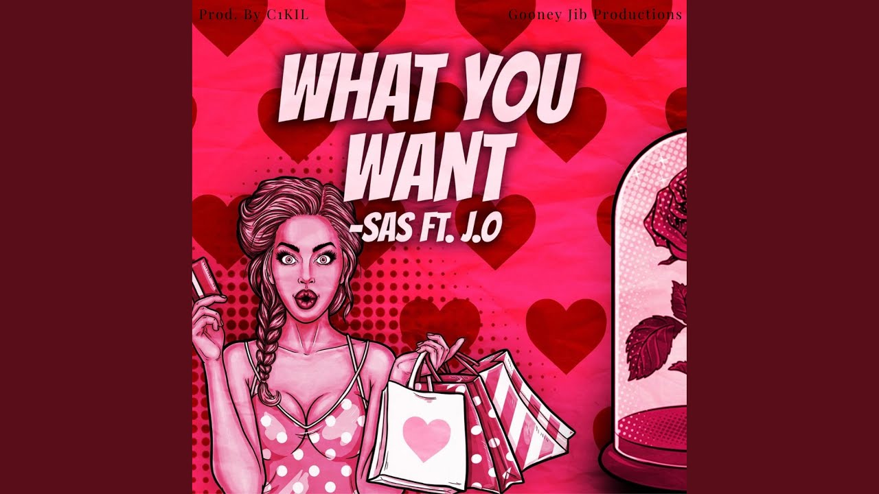What You Want (feat. J.O)