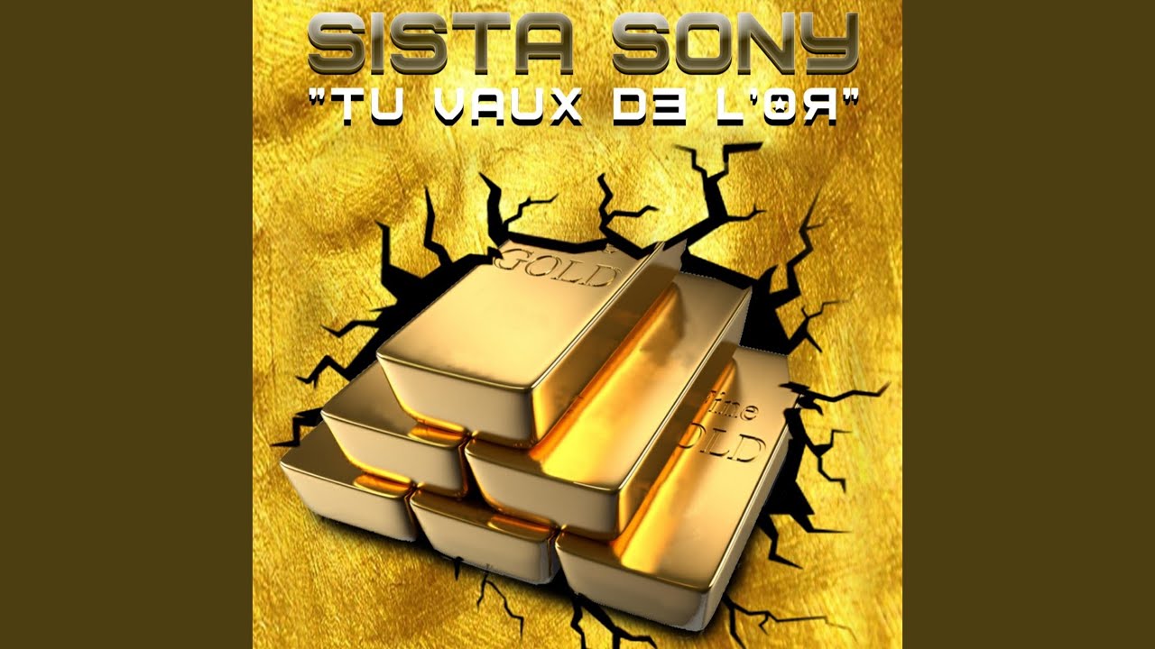 Tu vaux de l'or