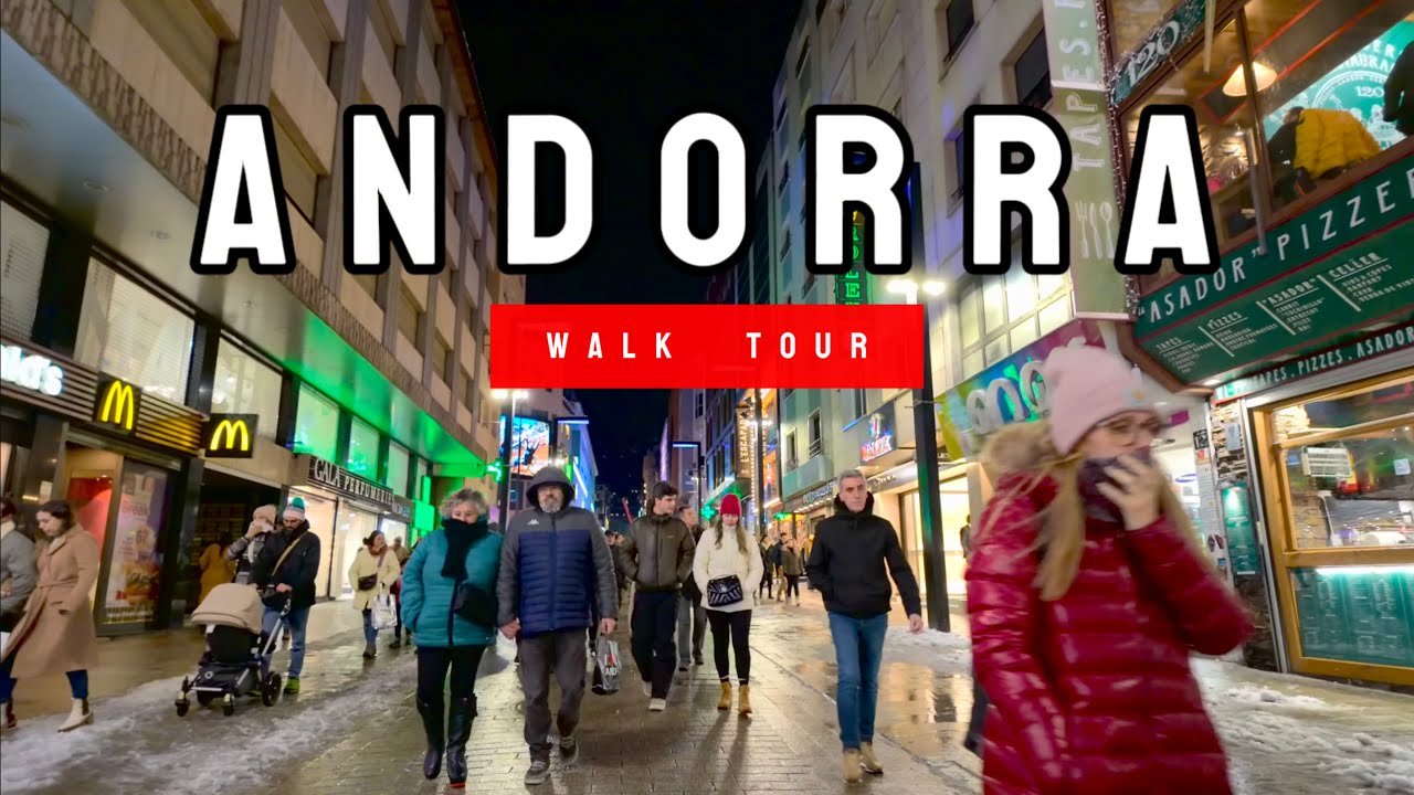 Paseo por el centro de Andorra la vella❄️!4K HDR