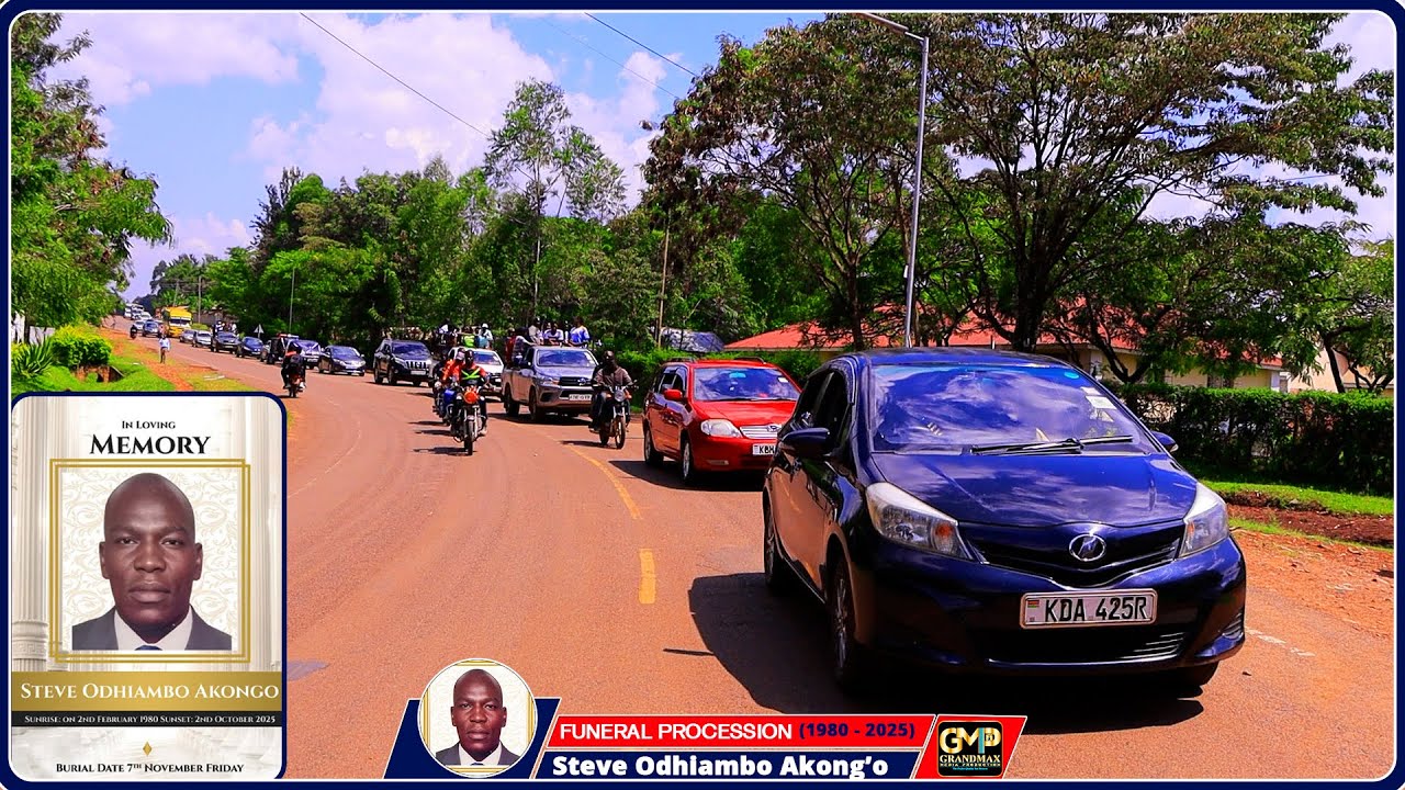 Funeral Procession ||Steve Odhiambo Akong'o (Odhis Ja Mkate) Grandmax Media 0740749763 (1980 - 2025)
