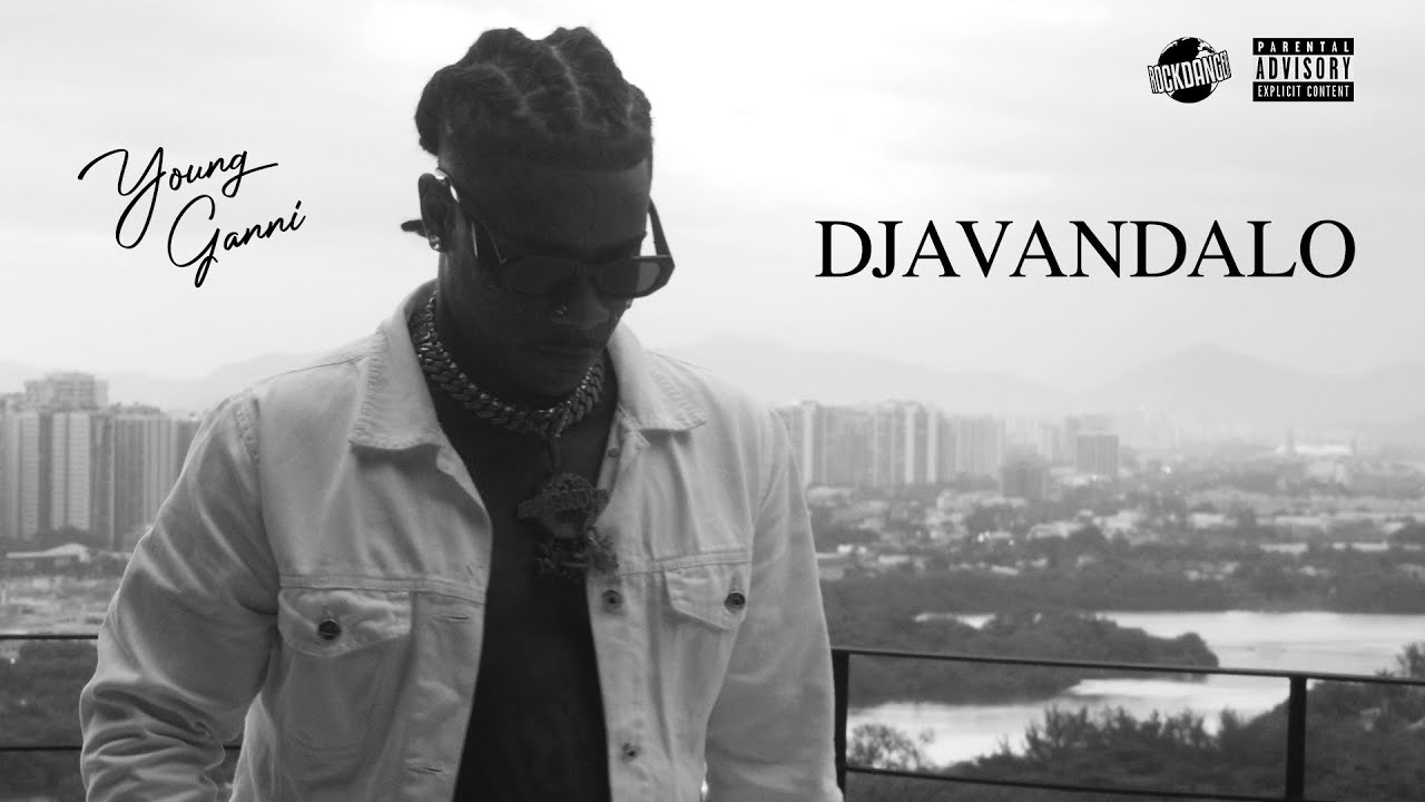 Young Ganni - Djavandalo (Prod. $amuka) CLIPE OFICIAL