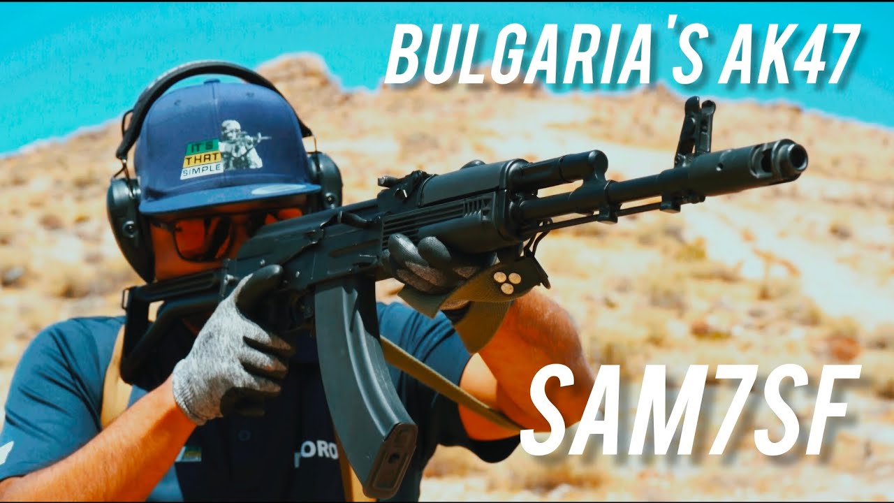 Bulgaria's AK-47 - The SAM7SF (Arsenal USA)