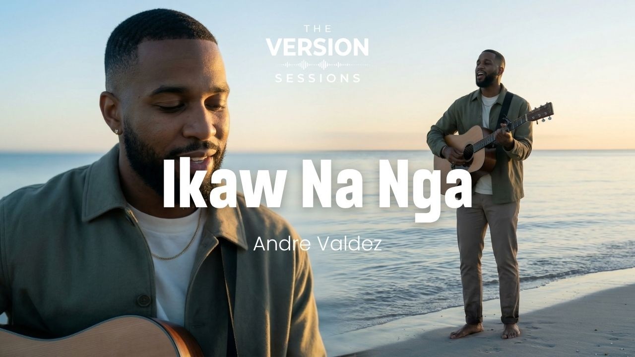 The Version Sessions - Ikaw Na Nga - (Soulful OPM Ballad | Cover by Andre Valdez)