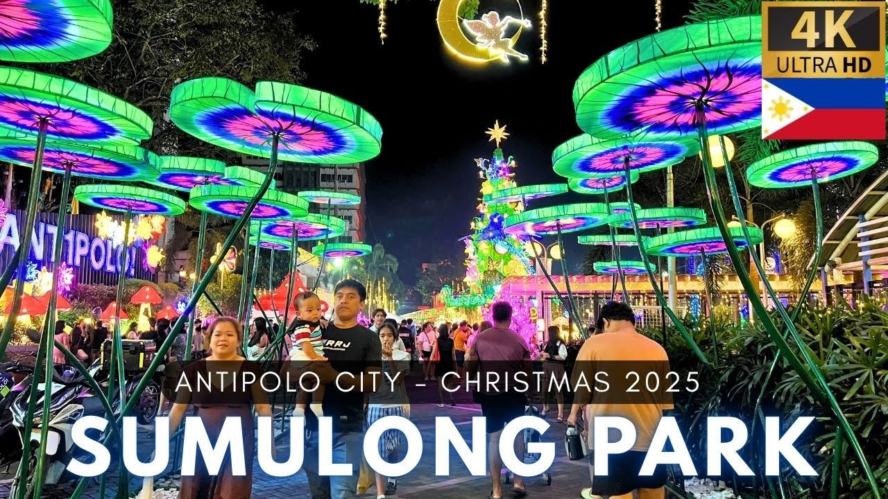 Christmas Has Begun at SUMULONG PARK in ANTIPOLO CITY [4K Walk] Philippines - December 2025