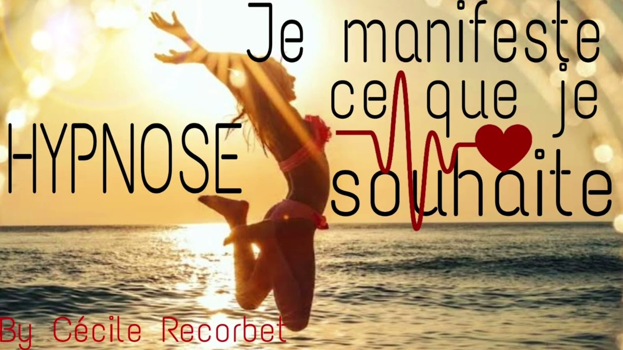 HYPNOSE POUR MANIFESTER CE QUE VOUS SOUHAITEZ ! 🌟