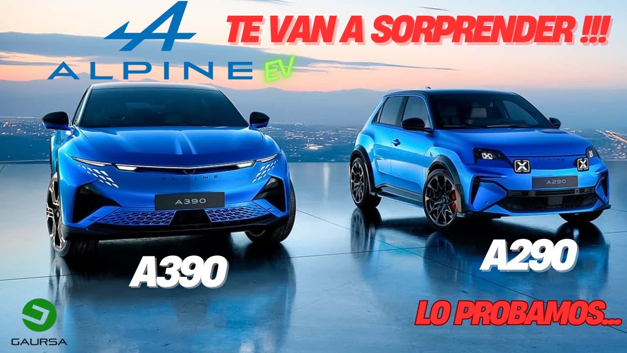 ALPINE A390 Y A290 PRESENTACION y PRUEBA (GAURSA)