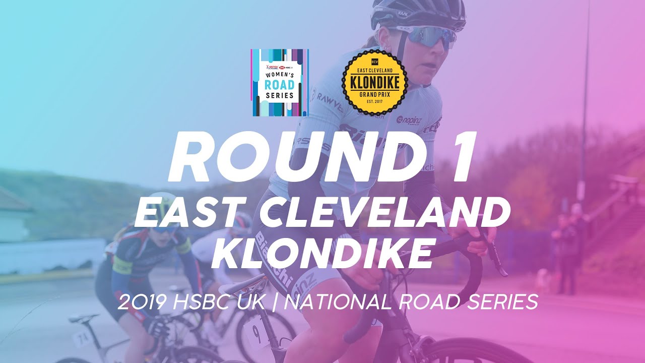 Round 1: Women's East Cleveland Klondike - 2019 HSBC UK | National Road Series
