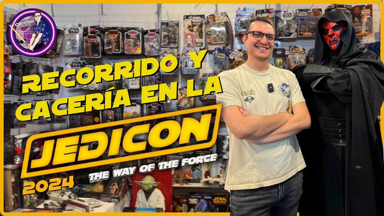 JEDICON 2024 🌌 CACERÍA de figuras y coleccionables STAR WARS | INVITADOS| COSPLAYS (Monterrey)