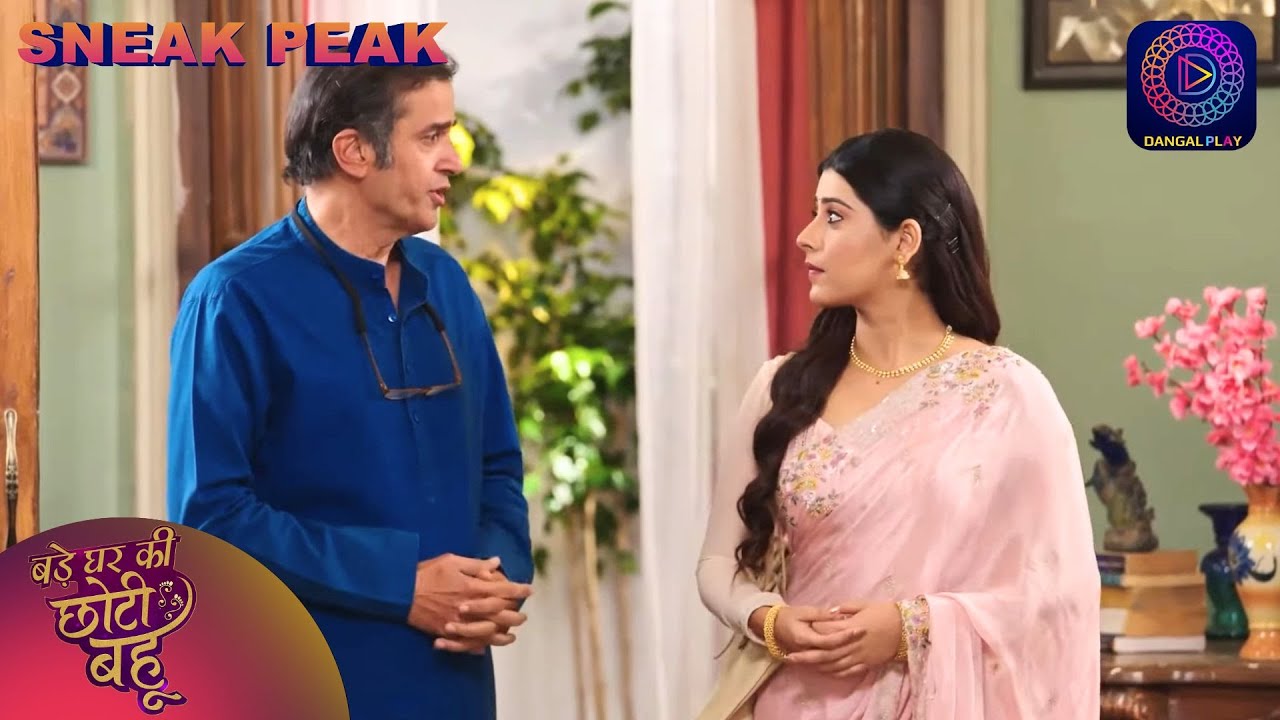 Sneak Peek | Ep 145 | Bade Ghar Ki Choti Bahu | Dangal TV Original #new #episode #sneakpeek