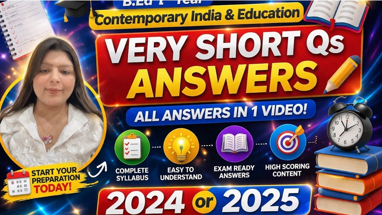 Very Short Questions & Answer 2024-25 | Contemporary india and Education | B.Ed 1st Year | Bed exam
