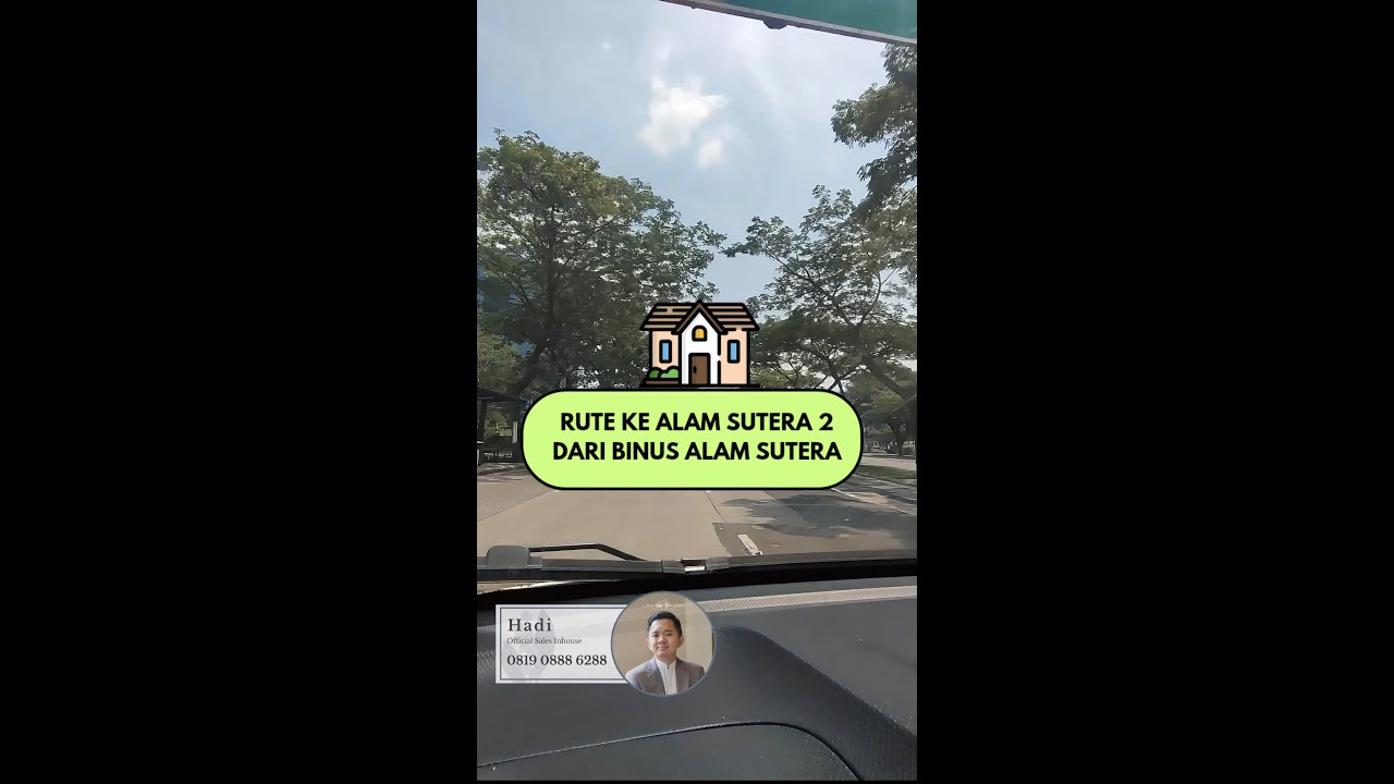 Rute / Cara ke Alam Sutera 2 Melalui Binus University Alam Sutera