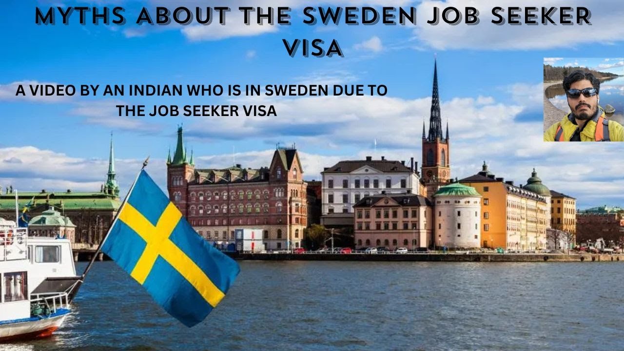Busting The Myths About Sweden Job Seeker Visa | Residence Permit for Highly Qualified Persons