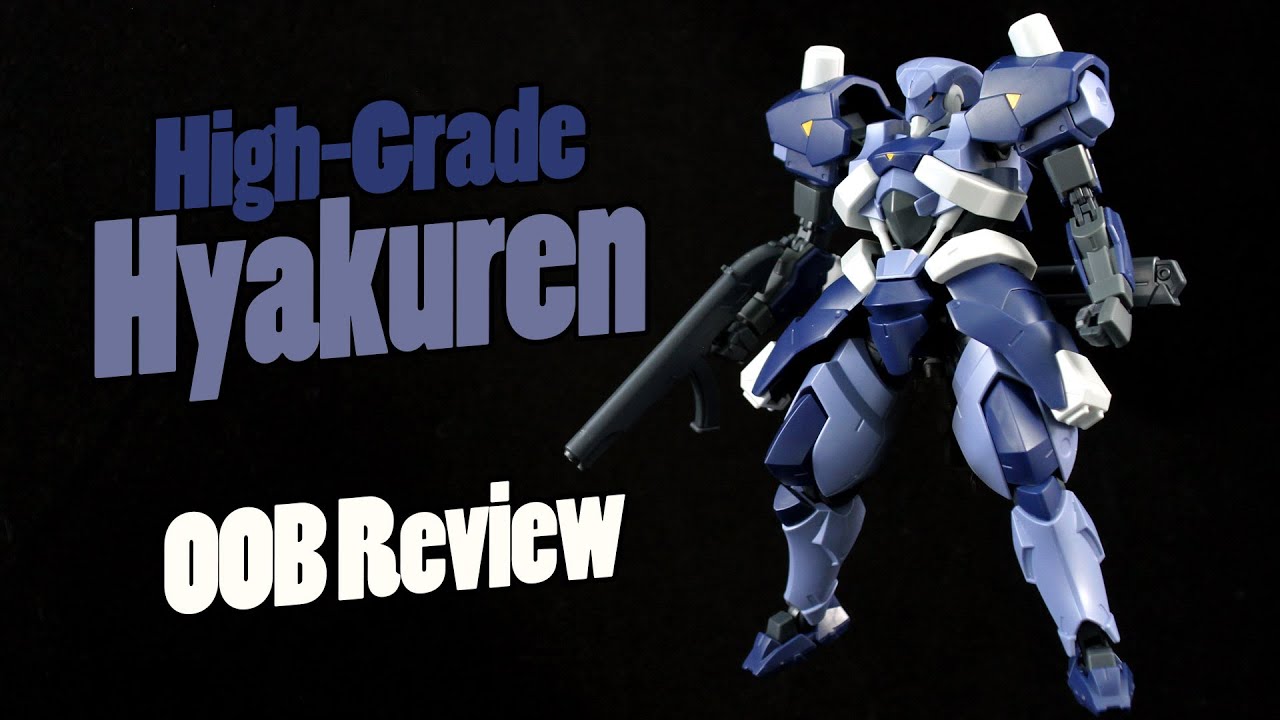 421 - HGIBO Hyakuren (OOB Review)