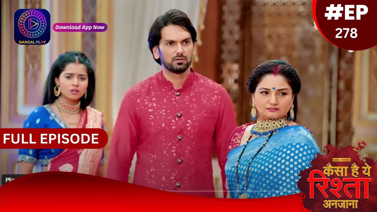 Kaisa Hai Yeh Rishta Anjana | 14 May 2024 | Full Episode 278 | Dangal TV