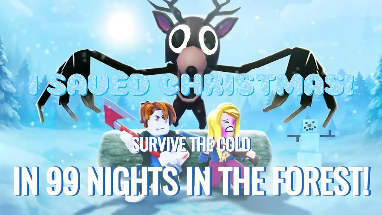 I Saved Christmas in 99 Nights in the Forest (Roblox)