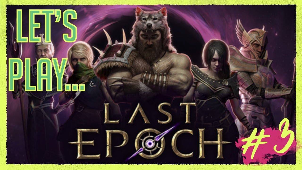 Last Epoch | 2021 Early Access | Sentinel Class Gameplay | The Shattered Valley