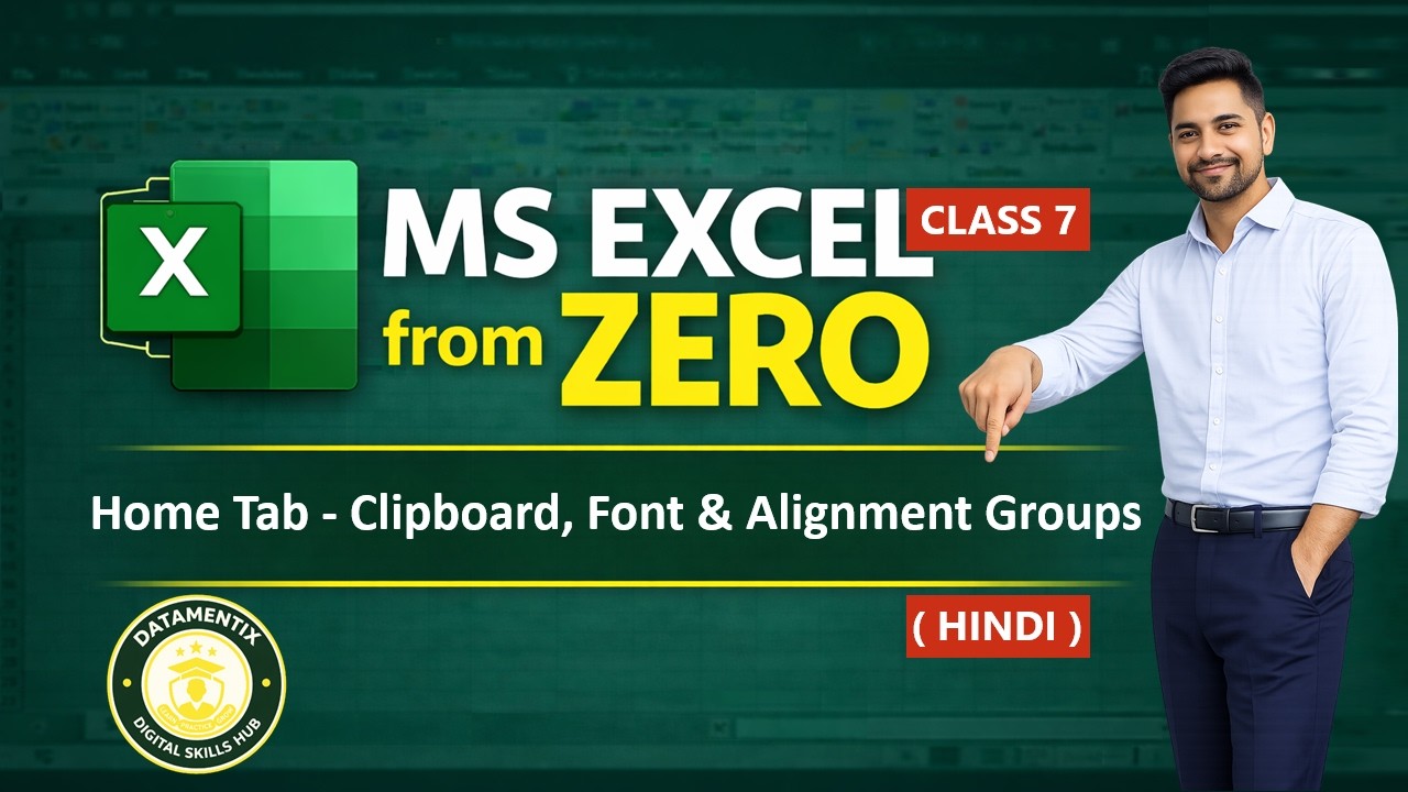MS Excel Home Tab Practical in Hindi | Clipboard, Font & Alignment | Class 7 (Excel From Zero)