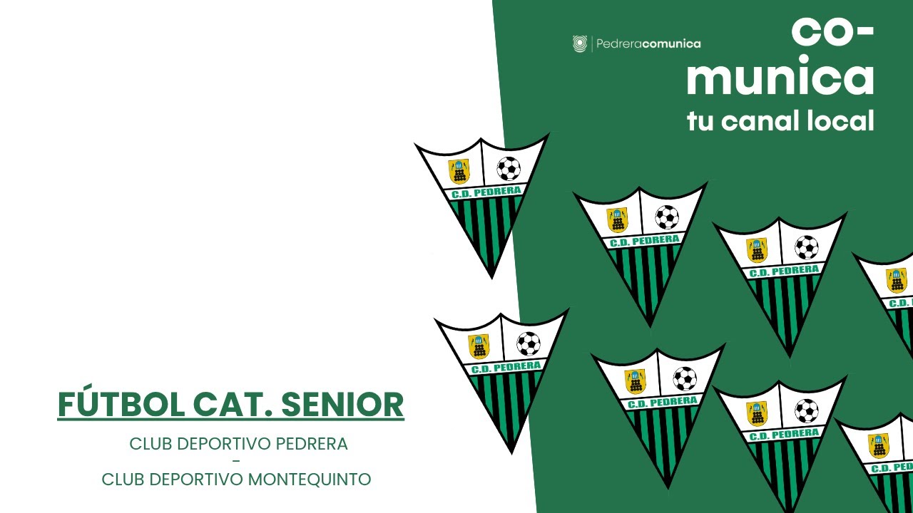 FÚTBOL CATEGORÍA SENIOR CD PEDRERA   CD MONTEQUINTO OCTUBRE 2025
