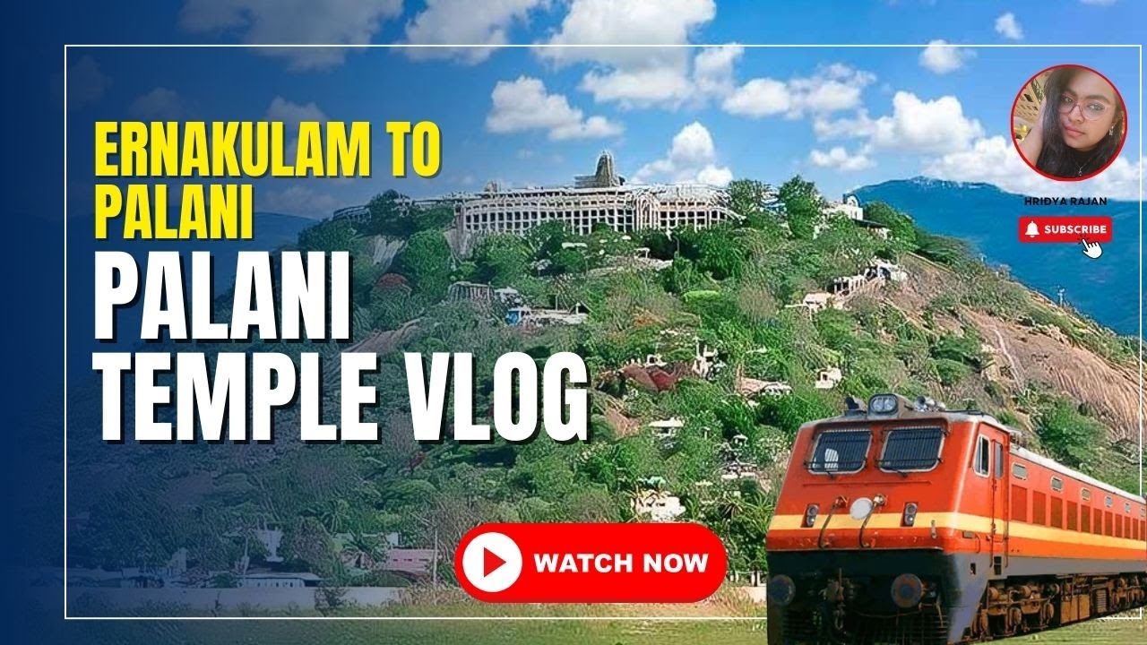 ഒരു പളനി യാത്ര | Palani Temple Vlog | Ernakulam To Palani | Train Journey