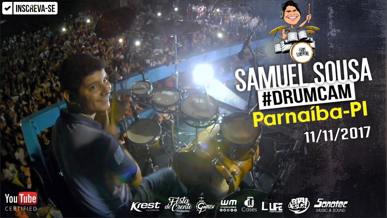#DrumCam em Parnaíba-PI 11/11/17 - Samuel Sousa