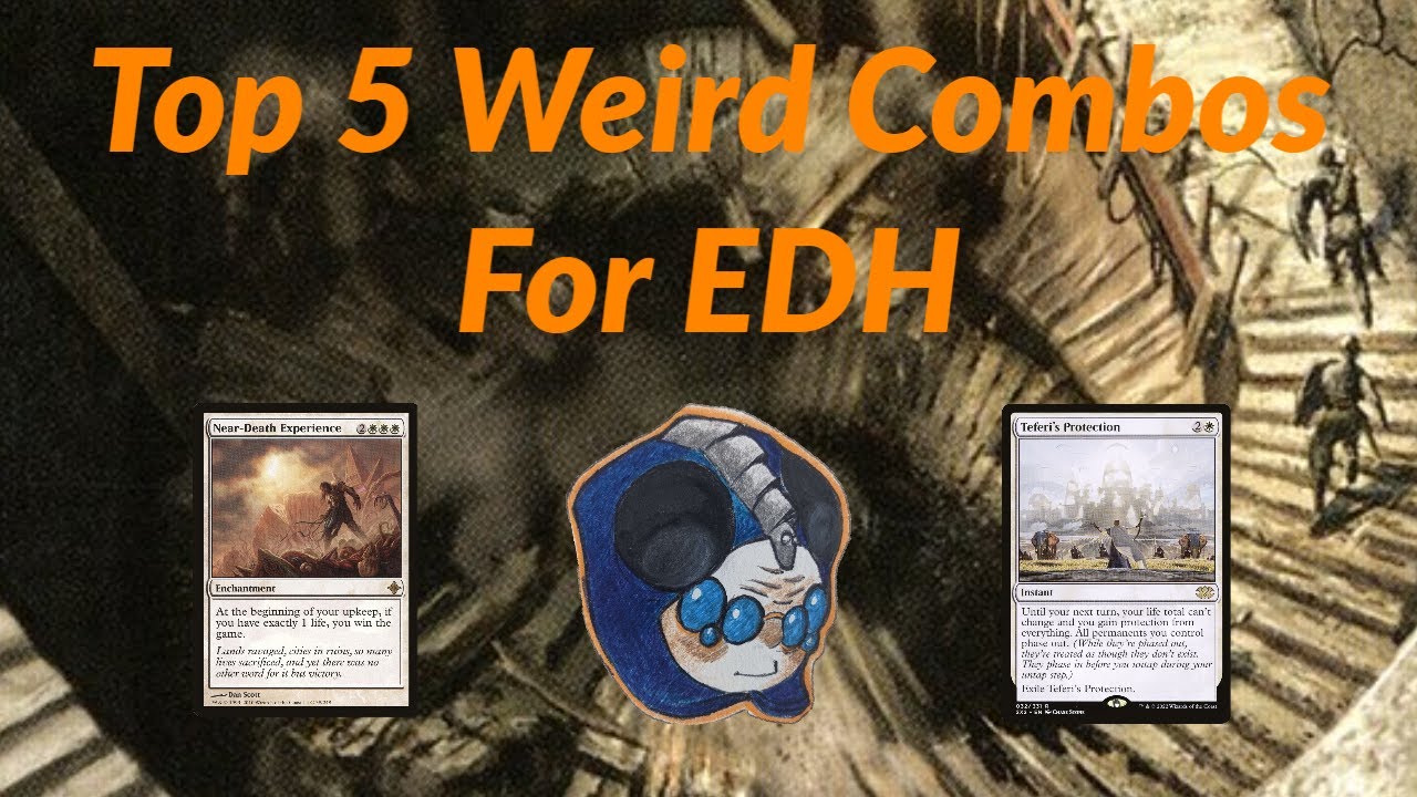 Top 5 Wacky Combos for EDH