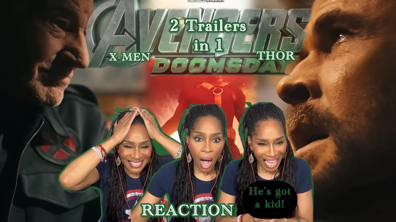 Marvel Studios| Avengers Doomsday| Trailers X-Men & Thor | #reaction Professor X!