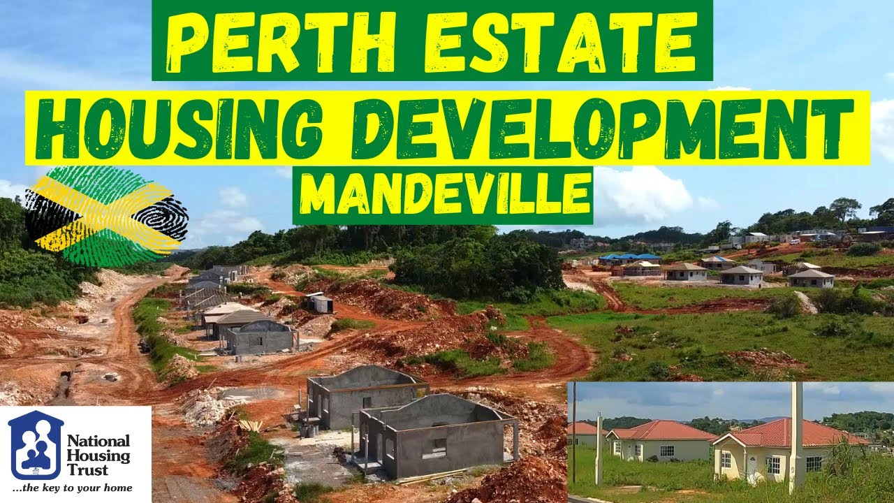 PERTH ESTATE HOUSING DEVELOPMENT | MANDEVILLE | MANCHESTER | #JAMAICA