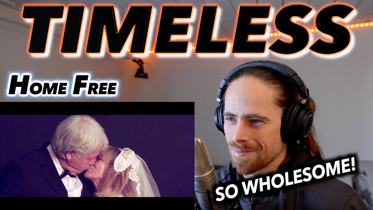 Home Free - Timeless FIRST REACTION! (THIS IS SO WHOLESOME!!!)