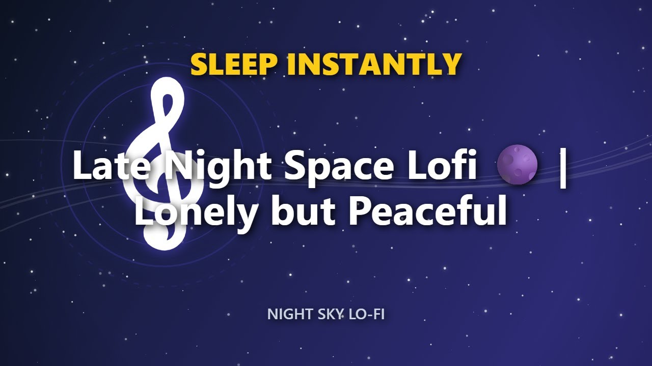 Late Night Space Lofi 🌑 | Lonely but Peaceful