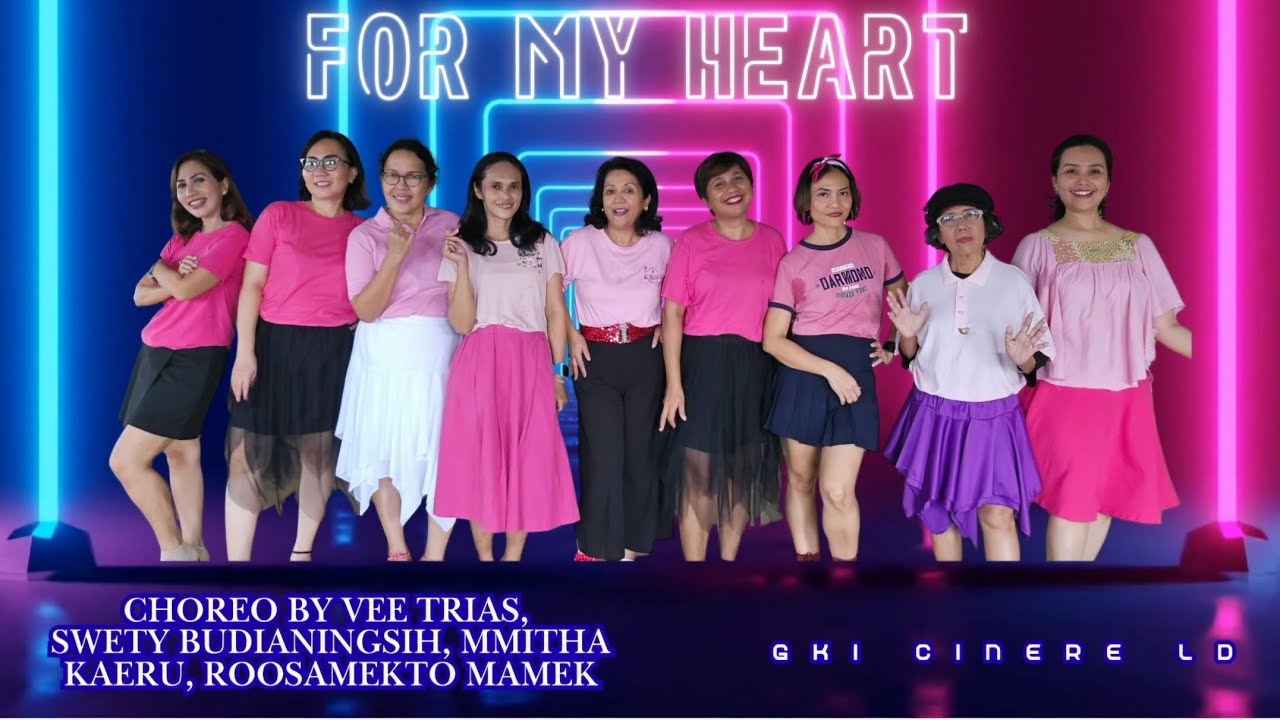For My Heart line dance choreographed by Vee Trias, Swesty Budianingsih, Roosamekto & Mimitha Kaeru 
