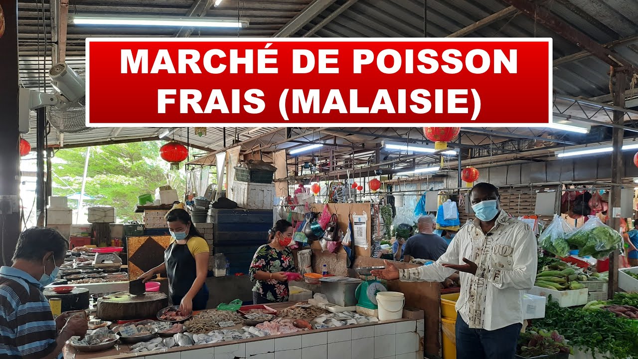 Marché de poisson frais (Malaisie)
