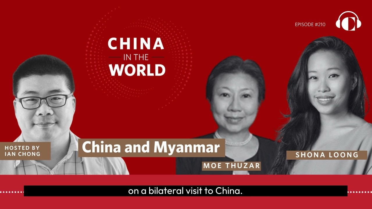 CITW Clips: What is China’s role in the ongoing civil war in Myanmar?