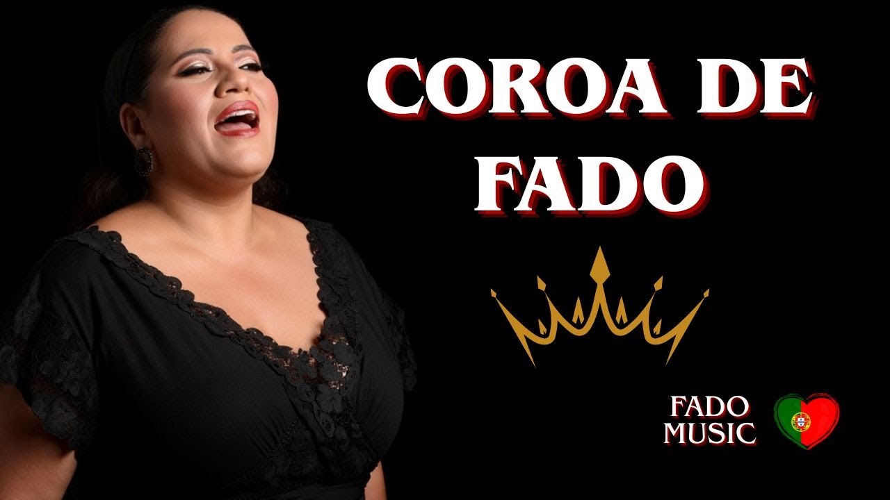👑 Coroa de Fado | The Majestic Anthem of the Fado Queen