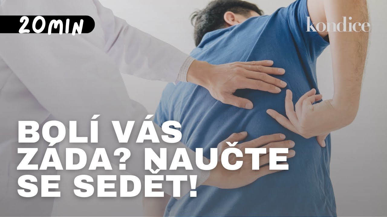 Zbavte se bolesti zad! Naučte se správně sedět