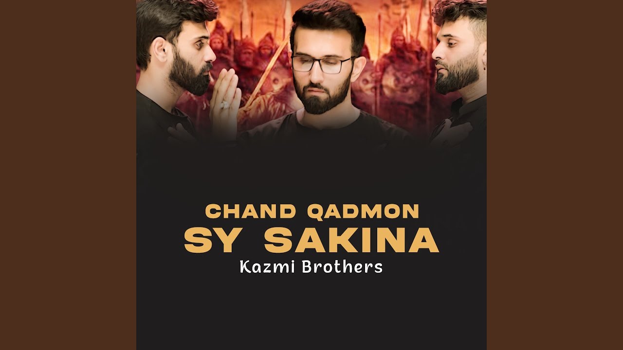 Chand Qadmon Sy Sakina