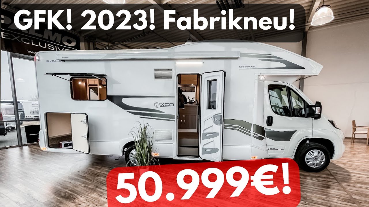 ECHTE 50.999 €! GFK Wohnmobil Palmo XGO Dynamic 99P Plus. Wohnmobil 2023.