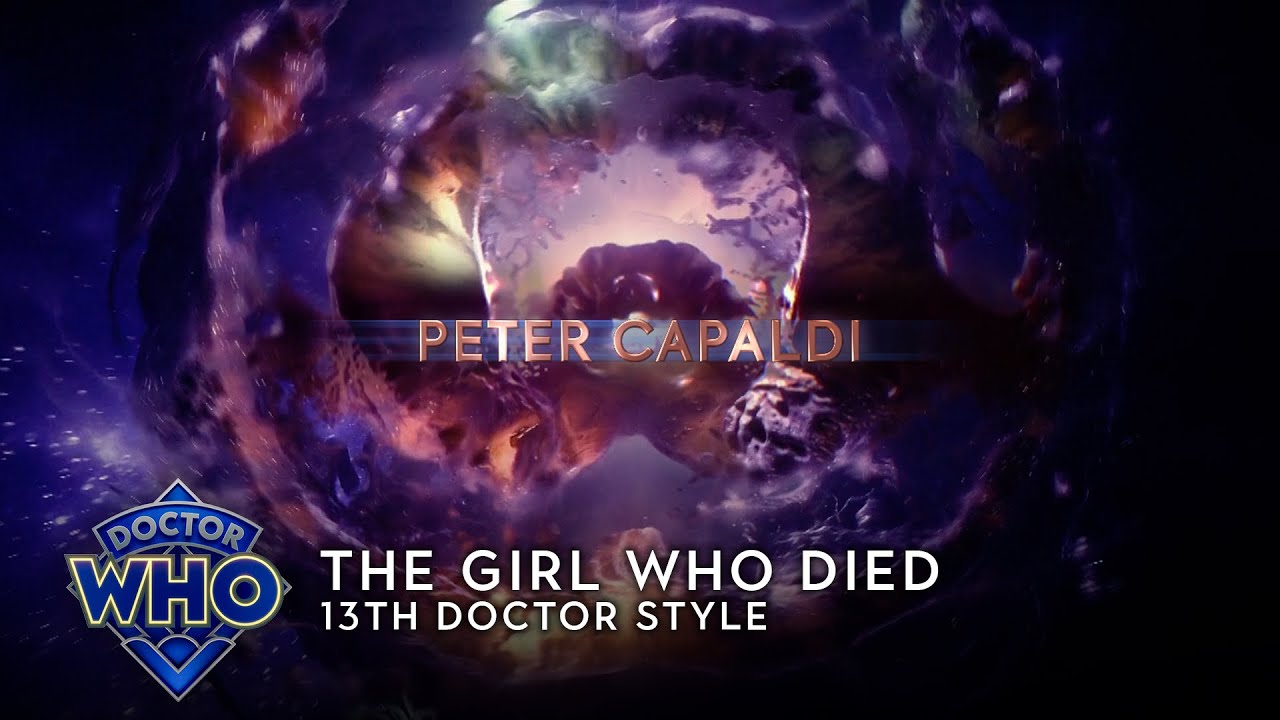 Doctor Who: The Girl Who Died - 13th Doctor Style