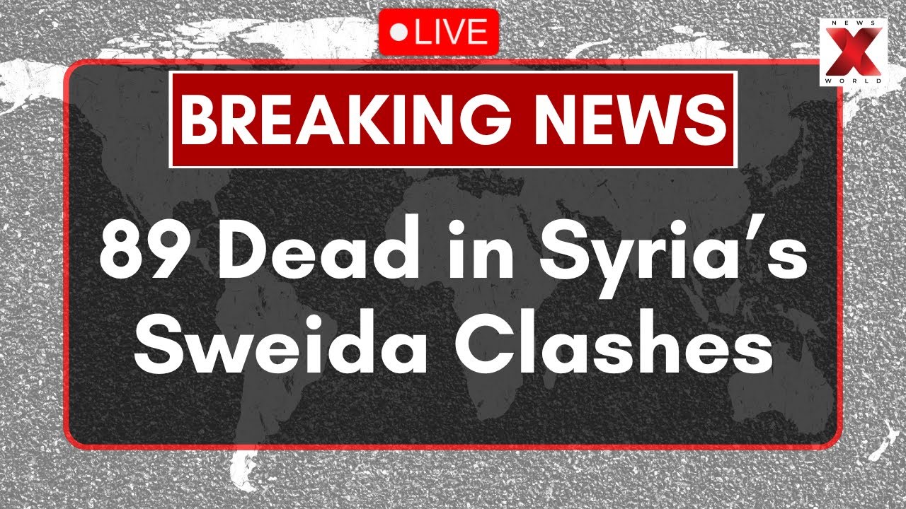 89 Dead in Syria&rsquo;s Sweida Clashes Between Druze Fighters and Sunni Bedouin Tribes | NewsX World