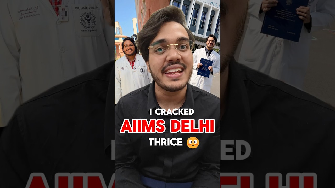 How I Cracked AIIMS Delhi Thrice? 5 Lessons I Learnt from it! Dr Aman Tilak #neet #aiims #Viral