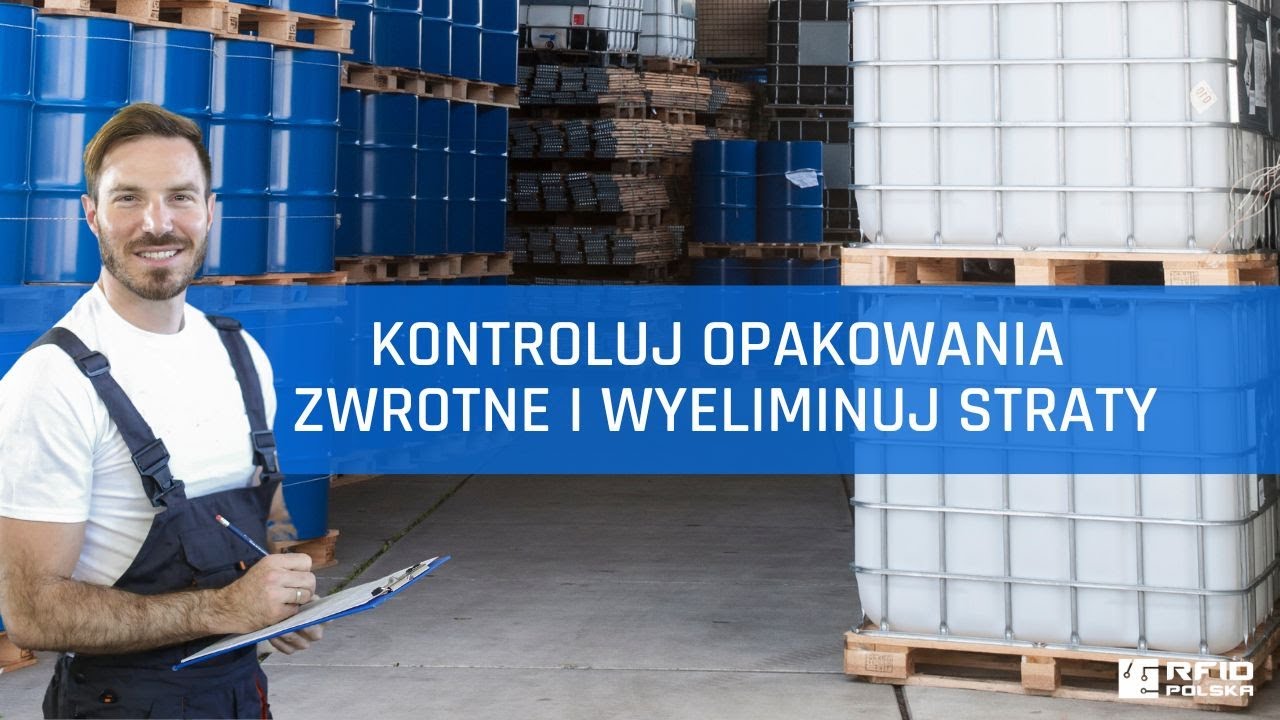 Jak kontrolować opakowania zwrotne i unikać strat? Pojemniki zwrotne pod kontrolą - RFID Navigator