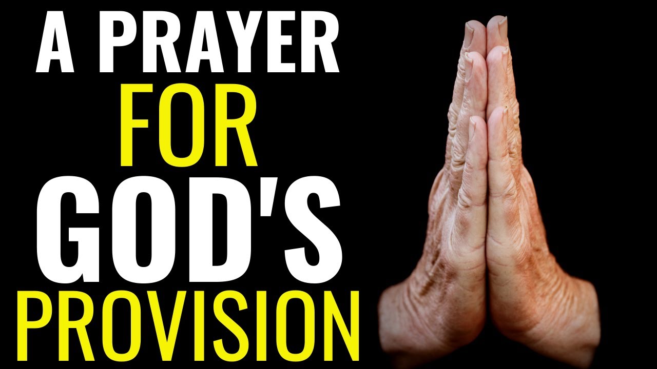 MONEY PRAYERS THAT WORK EVERY TIME || PRAYER FOR GOD'S PROVISION