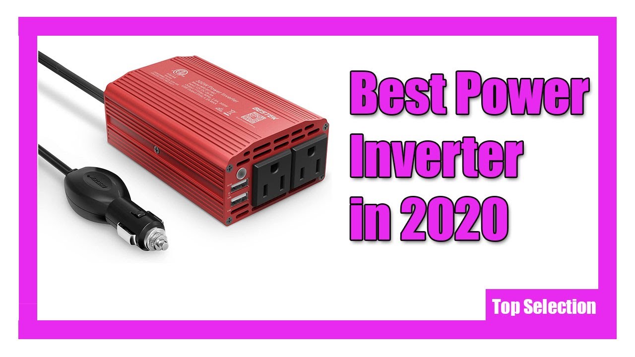 ✅ 5 Best Power Inverter  in 2020